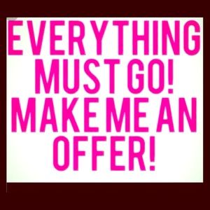 EVERYTHING!!!